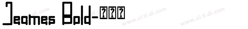 Jeames Bold字体转换